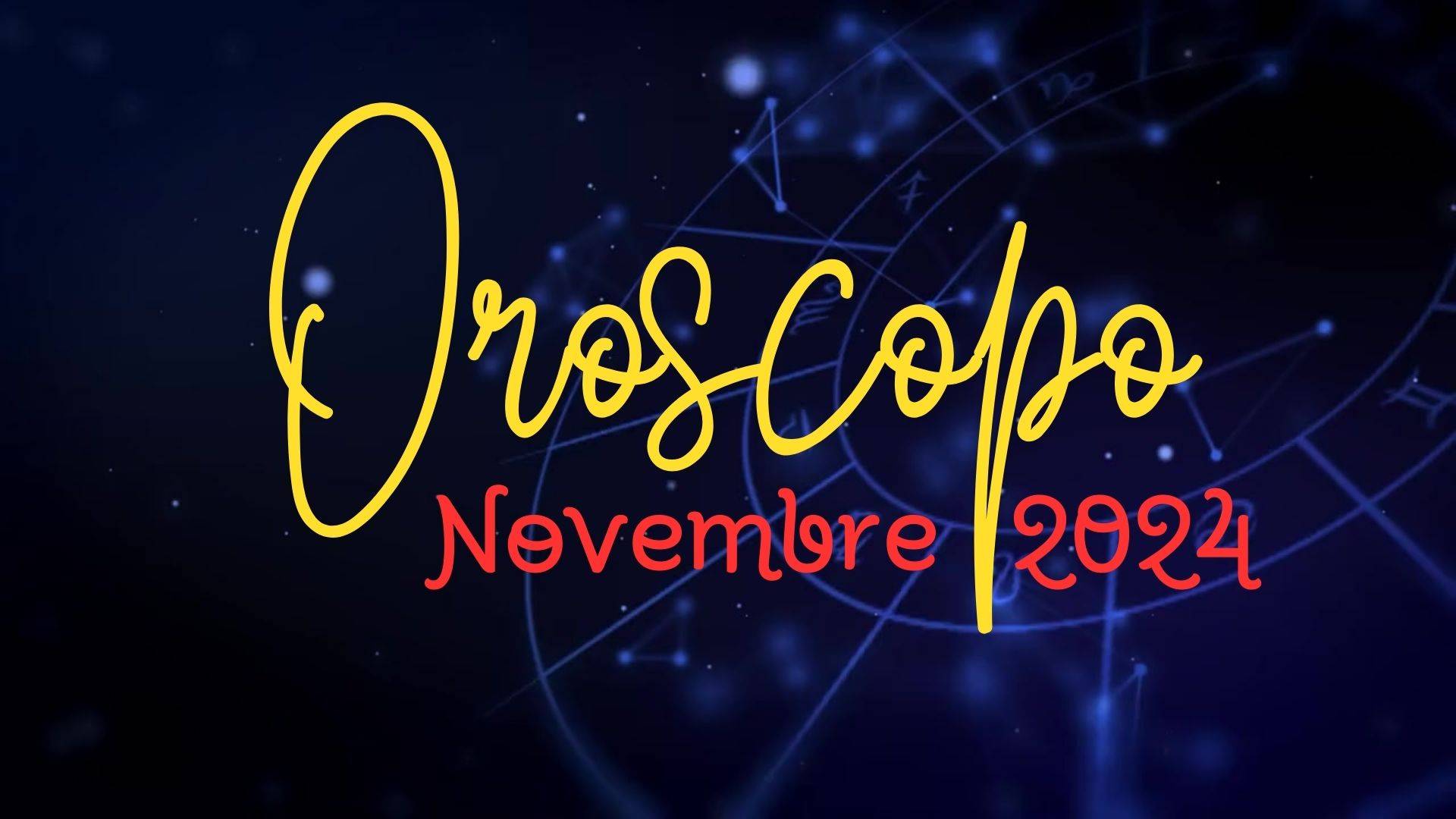 Oroscopo di Novembre
