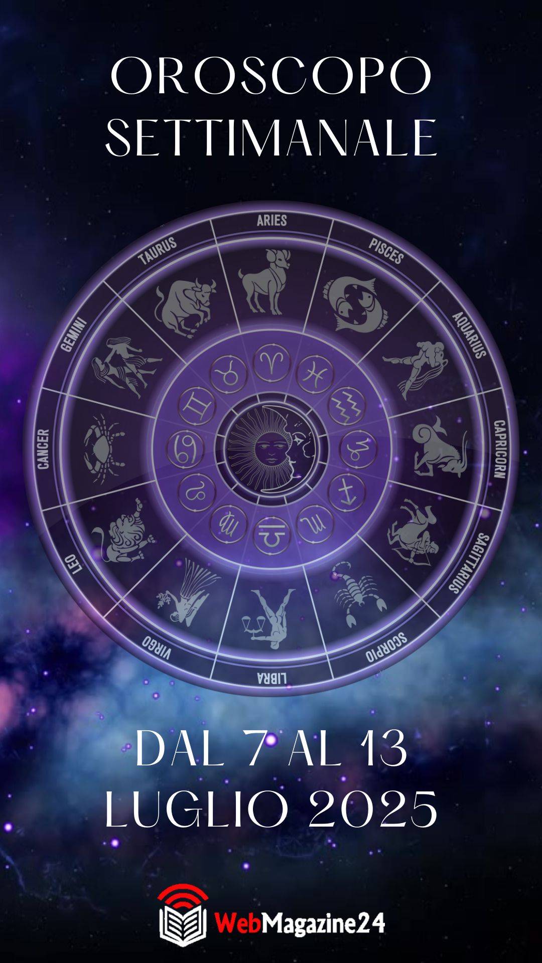 Oroscopo della settimana dal 7 al 13 Luglio 2025