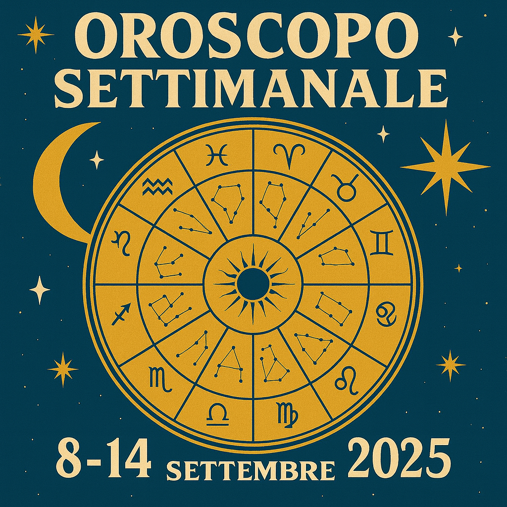 Oroscopo della settimana dal 8 al 14 Settembre 2025